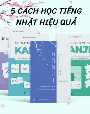 5 cách học Kanji hiệu quả dành cho người mất gốc